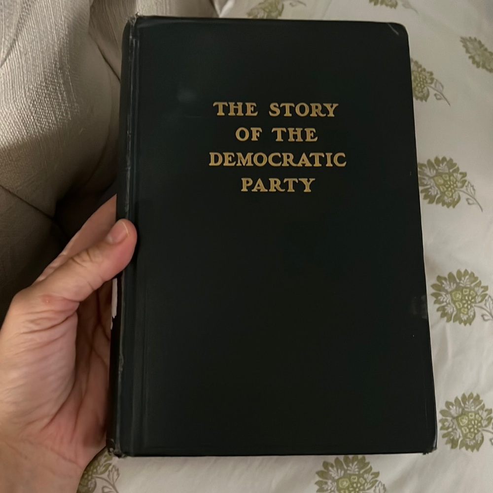 Antique the story of the Democratic Party by Henry Minor 1928